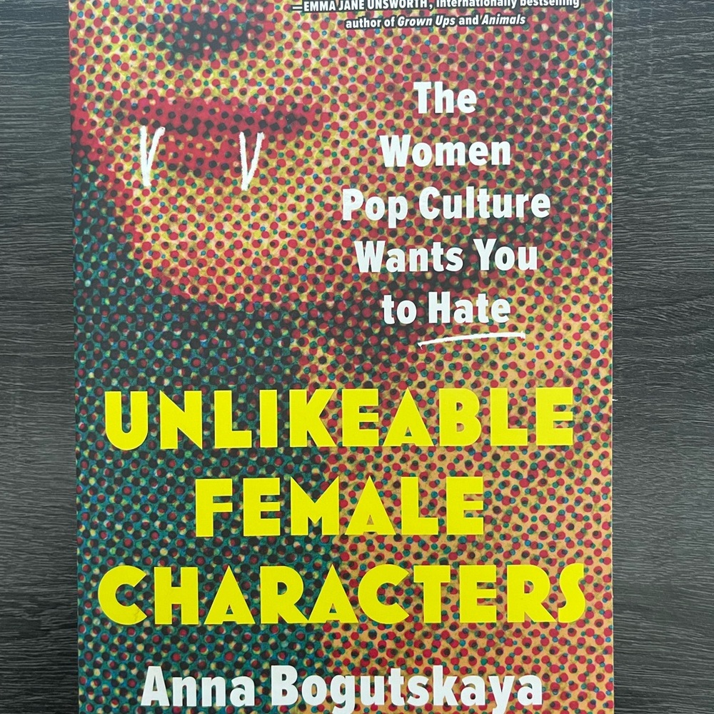 Unlikeable Female Characters Book
